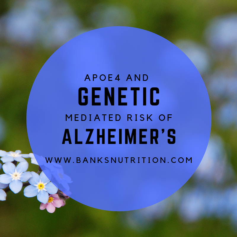 Apoe4 And Genetic Mediated Risk Of Alzheimer S Banksnutrition Com